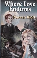 Cover of Where Love Endures (5 Star Romance)