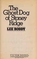 Cover of The ghost dog of Stoney Ridge