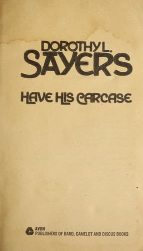 Cover of Have His Carcase (Lord Peter Wimsey Mysteries)