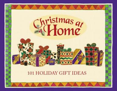 Cover of 101 Holiday Gift Ideas (Christmas at Home)