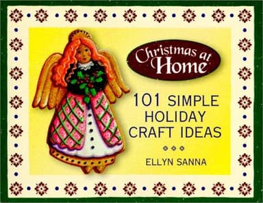 Cover of 101 Simple Holiday Craft Ideas (Christmas at Home (Barbour))