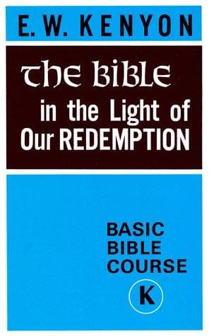Cover of Bible In The Light Of Our Redemption