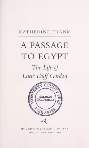 Cover of A passage to Egypt : the life of Lucie Duff Gordon