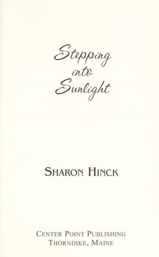 Cover of Stepping into Sunlight
