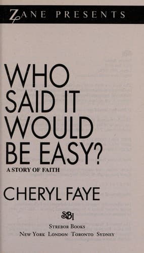 Cover of Who said it would be easy?