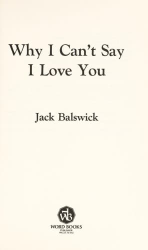 Cover of Why I can't say I love you
