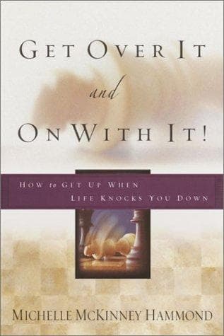 Cover of Get Over It and On with It