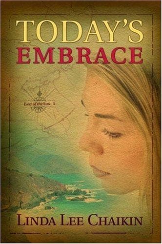 Cover of Today's Embrace (East of the Sun #3)