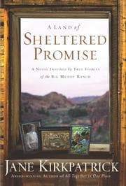 Cover of A land of sheltered promise