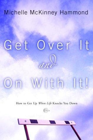 Cover of Get over It and on With It