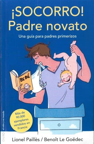 Cover of ¡Socorro! padre novato
