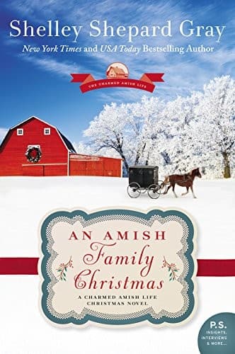 Cover of An Amish Family Christmas: A Charmed Amish Life Christmas Novel