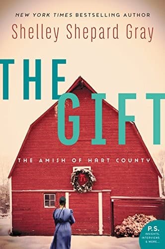 Cover of The Gift: The Amish of Hart County