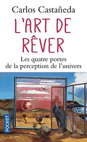 Cover of L'Art de Rever: Les Quatre Portes de la Perception de L'univers