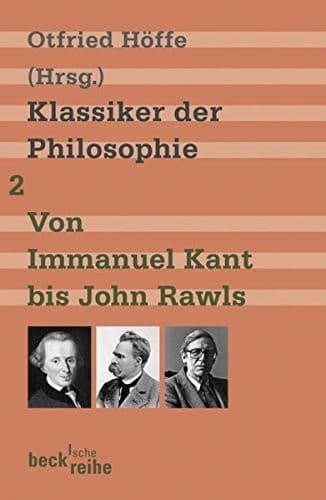 Cover of Klassiker der Philosophie 2: Von Immanuel Kant bis John Rawls