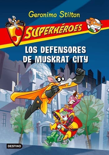 Cover of Los defensores de Muskrat City