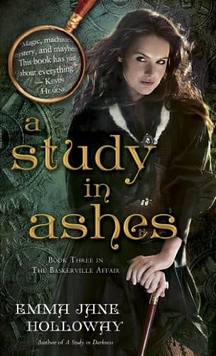 Cover of A Study in Ashes: Book Three in The Baskerville Affair