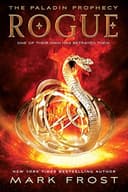 Cover of Rogue: The Paladin Prophecy Book 3