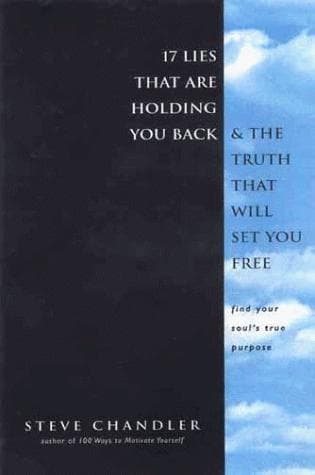 Cover of 17 Lies That Are Holding You Back and the Truth That Will Set You Free