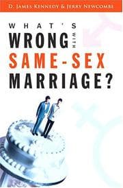 Cover of What's wrong with same-sex marriage?
