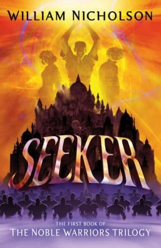 Cover of Seeker the Noble Warriors