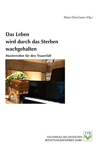 Cover of Das Leben wird durch das Sterben wachgehalten.
