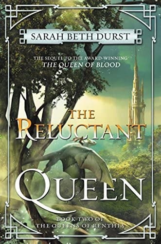 Cover of The Reluctant Queen: Book Two of The Queens of Renthia