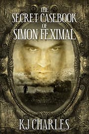 Cover of The Secret Casebook of Simon Feximal