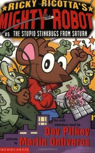 Cover of Ricky Ricotta's Mighty Robot vs. the Stupid Stinkbugs from Saturn