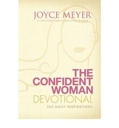 Cover of The Confident Woman Devotional: 365 Daily Inspirations