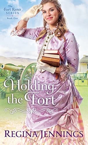 Cover of Holding the Fort (Fort Reno Series)
