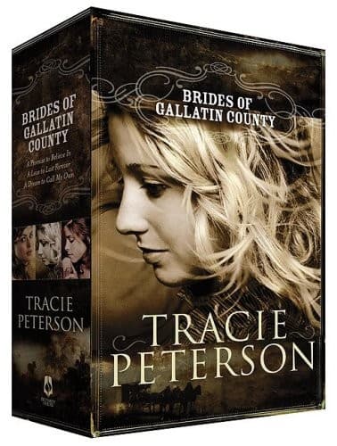 Cover of Brides of Gallatin County: A Promise to Believe In, a Love to Last Forever, a Dream to Call My Own