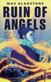 Cover of THE RUIN OF ANGELS (Craft Sequence)