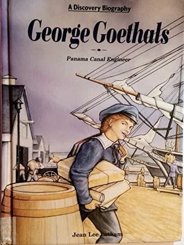 Cover of George Goethals, Panama Canal engineer