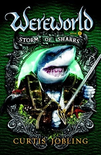 Cover of Storm of Sharks (Wereworld Book 5)