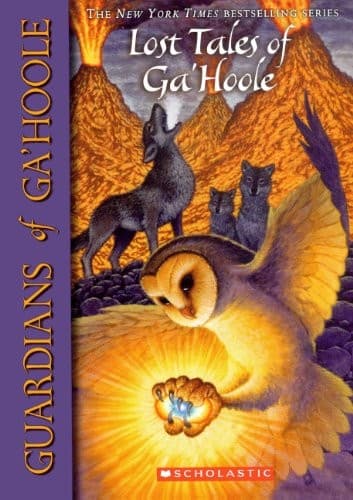 Cover of Lost Tales of Ga'Hoole (Guardians of Ga'Hoole)