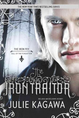 Cover of The Iron Traitor (Turtleback School & Library Binding Edition) (The Iron Fey: Call of the Forgotten)