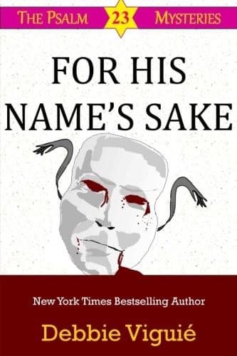 Cover of For His Name's Sake (Psalm 23 Mysteries)