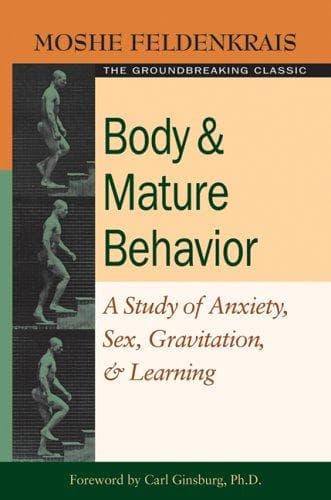 Cover of Body and mature behavior