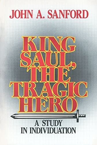 Cover of King Saul, the tragic hero