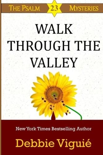 Cover of Walk Through the Valley (Psalm 23 Mysteries)