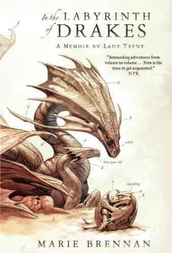 Cover of In the Labyrinth of Drakes: A Memoir by Lady Trent