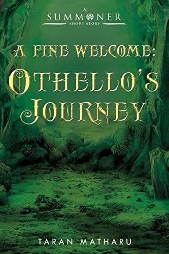 Cover of A Fine Welcome: Othello's Journey (A Summoner Short Story)