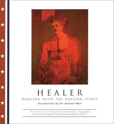 Cover of Archetypes of the Collective Unconscious, Volume 2 - Healer