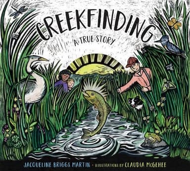 Cover of Creekfinding: A True Story