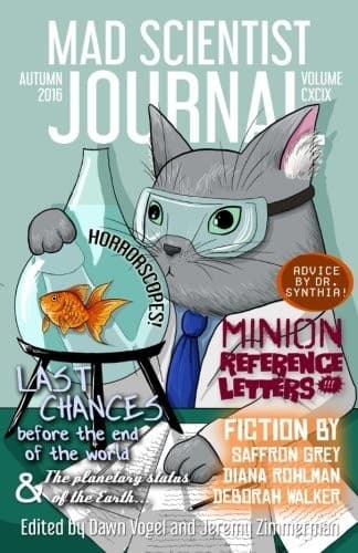 Cover of Mad Scientist Journal: Autumn 2016 (Volume 19)