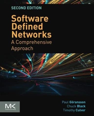 Cover of Software Defined Networks: A Comprehensive Approach
