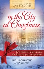 Cover of Love Finds You in the City at Christmas (Holiday Two-in-One Edition)