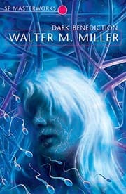 Cover of Dark Benediction (S.F. Masterworks)