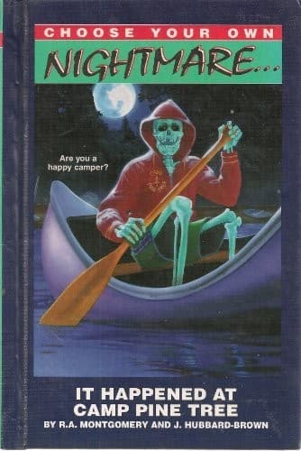 Cover of It Happened at Camp Pine Tree (Choose Your Own Nightmare, No 10) (Choose Your Own Nightmare)